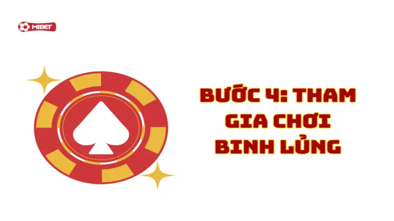 Tham gia chơi Binh Lủng