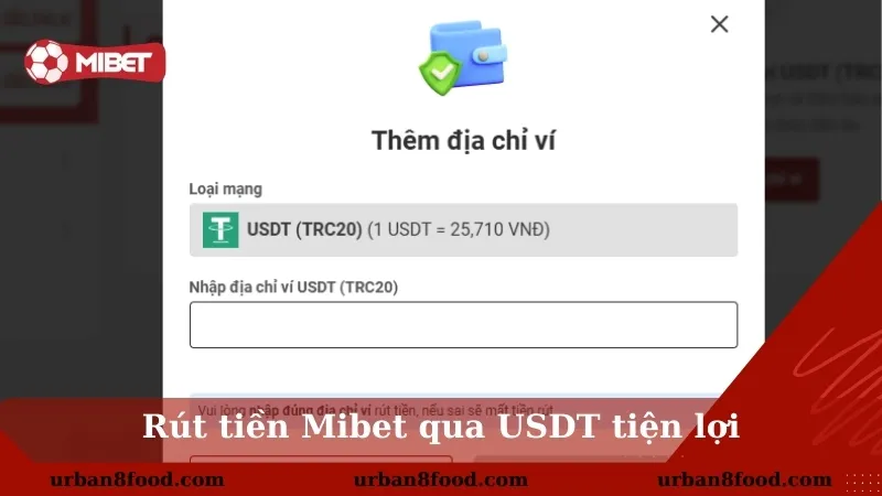 Rút tiền Mibet qua tiền ảo USDT (TRC20)